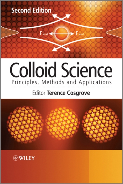 Colloid Science - Principles, Methods and Applications (2nd Edition)