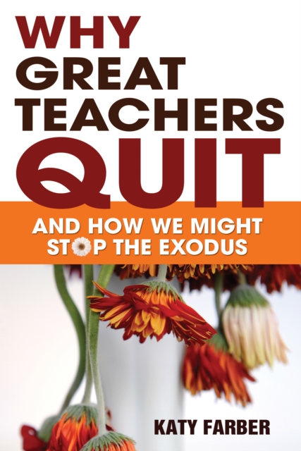 Why great teachers quit