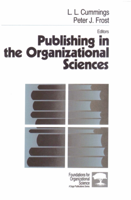 Publishing in the organizational sciences