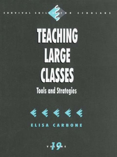 Teaching large classes: tools and strategies