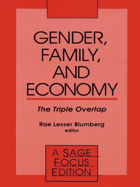 Gender, family, and economy : the triple overlap