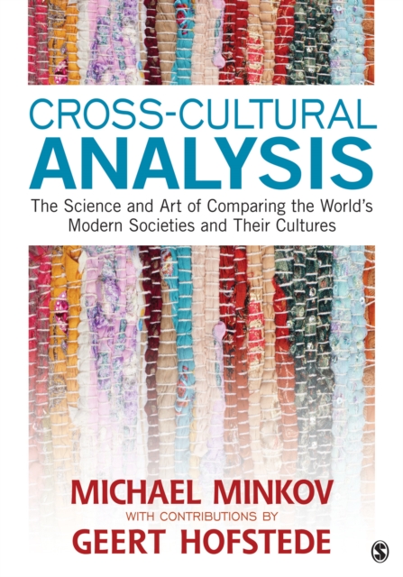 Cross-cultural analysis : the science and art of comparing the world's modern societies and their cultures