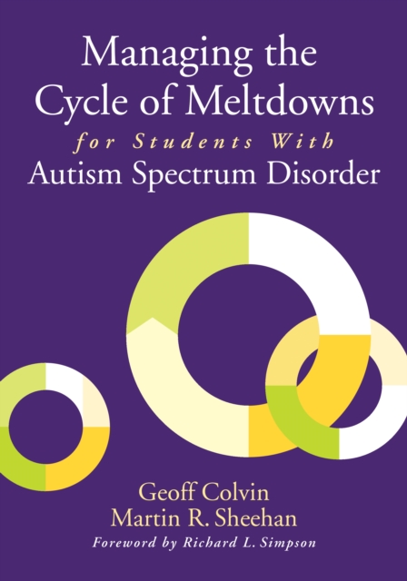 Managing the cycle of meltdowns for students with autism spectrum disorder