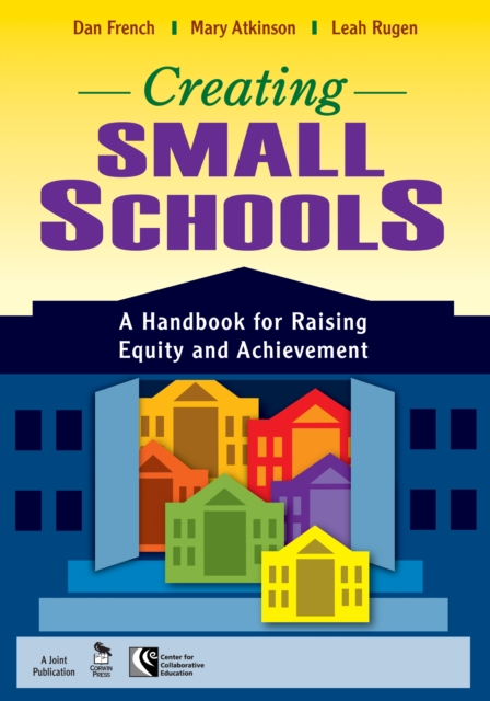 Creating small schools