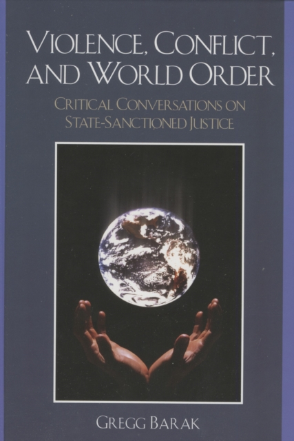 Violence, conflict, and world order