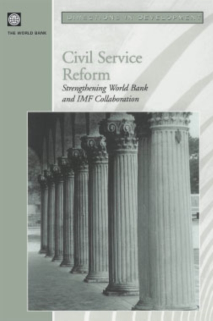 Civil Service Reform Strengthening World Bank and IMF Collaboration