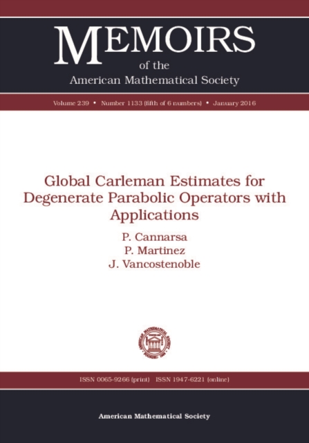 GLOBAL CARLEMAN ESTIMATES FOR DEGENERATE PARABOLIC OPERATORS WITH APPLICATIONS