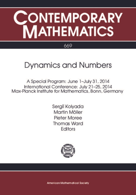 Dynamics and numbers : a special program, June 1-July 31, 2014 : international conference, July 21-25, 2014, Max Planck Institute for Mathematics, Bonn, Germany