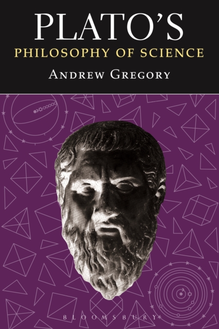 Plato’s Philosophy of Science
