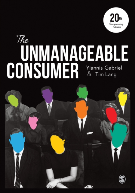 The unmanageable consumer