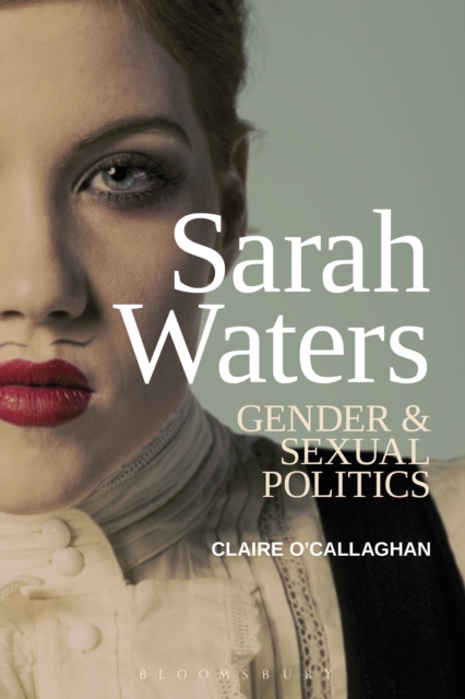 Sarah Waters: gender and sexual politics