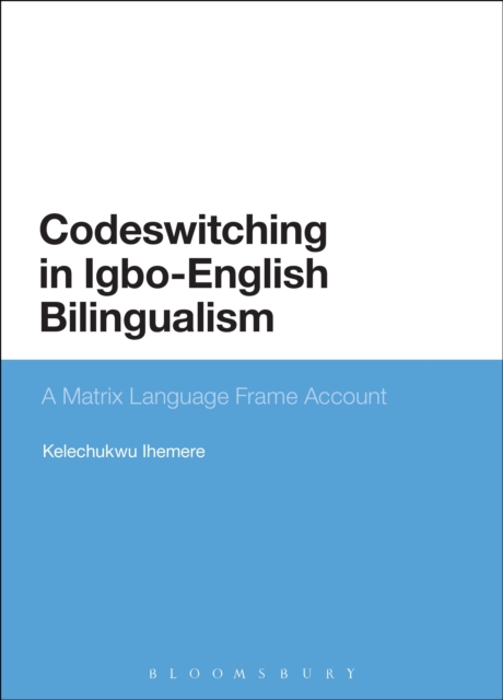 Codeswitching in Igbo–English Bilingualism