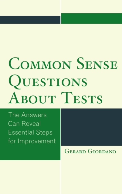 Common sense questions about tests