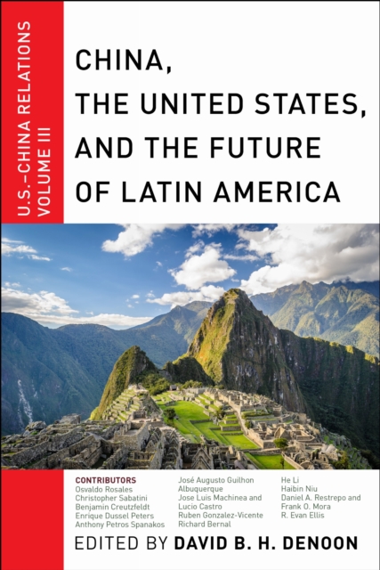 China, the United States, and the future of Latin America