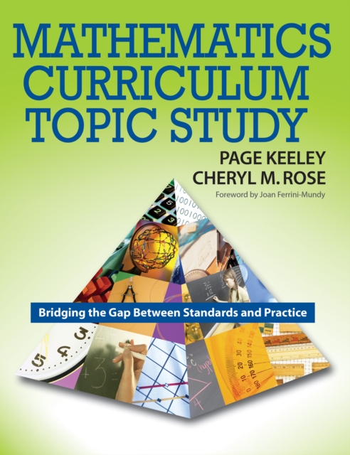 Mathematics curriculum topic study : bridging the gap between standards and practice