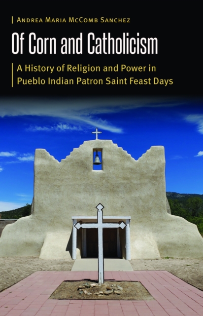Of Corn and Catholicism