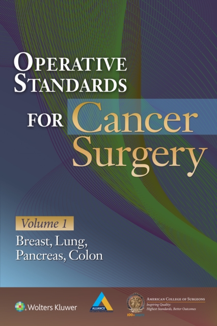 Operative standards for cancer surgery
