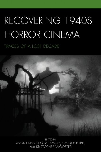 Recovering 1940s horror cinema