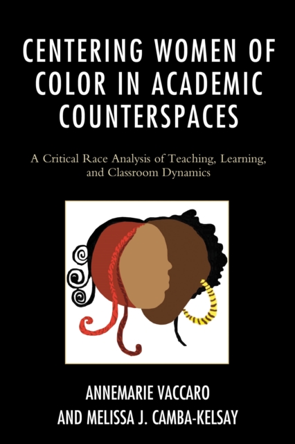 Centering women of color in academic counterspaces