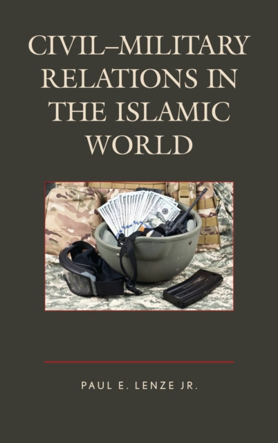 Civil-military relations in the Islamic world