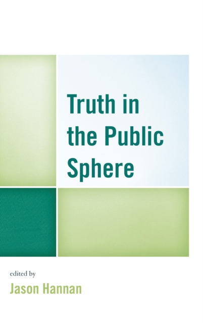 Truth in the public sphere