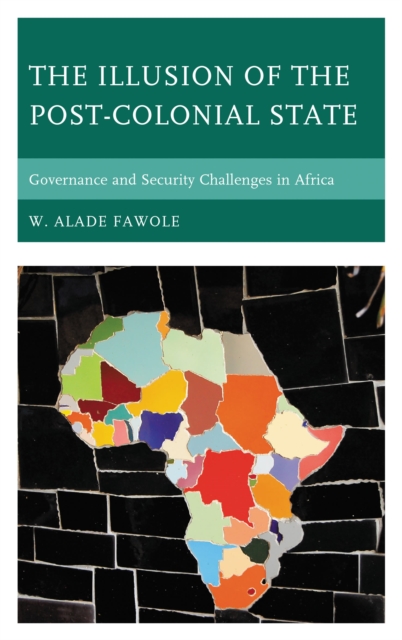 The illusion of the post-colonial state