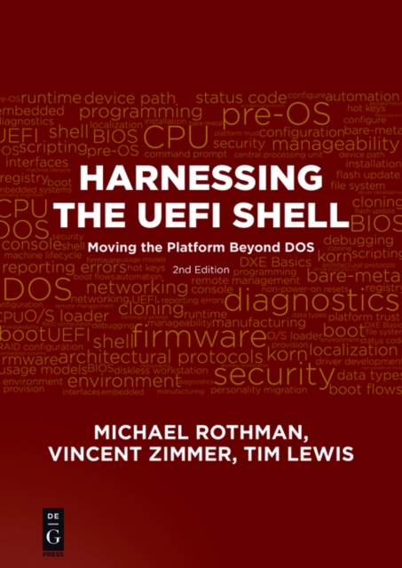 Harnessing the UEFI shell: moving the platform beyond DOS
