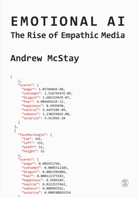 Emotional AI : the rise of empathic media