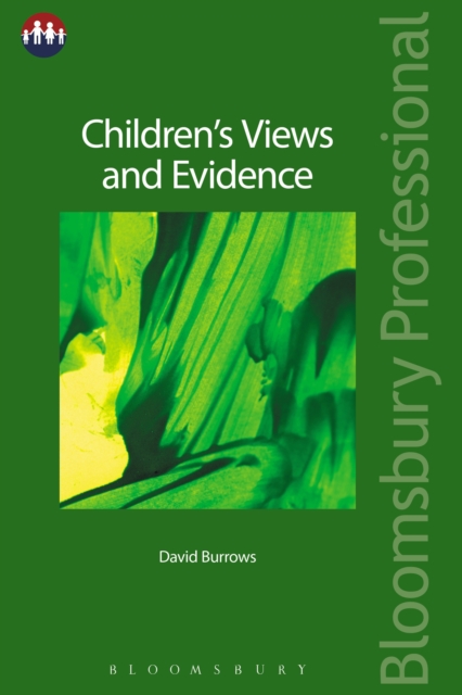 Children's views and evidence