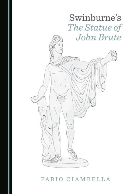 Swinburne's the Statue of John Brute