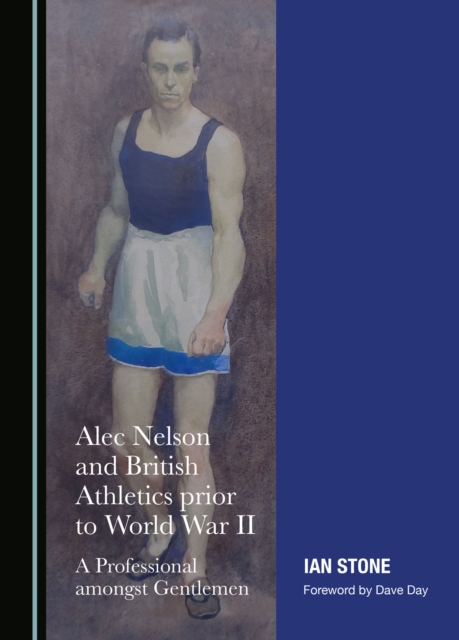Alec Nelson and British Athletics Prior to World War II