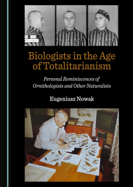 Biologists in the Age of Totalitarianism