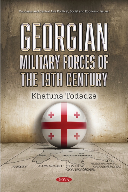 Georgian Military Forces Of 19th Century
