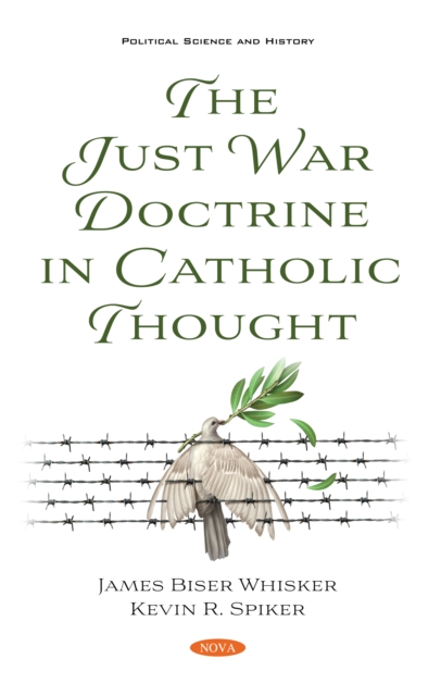 The Just War Doctrine in Catholic Thought