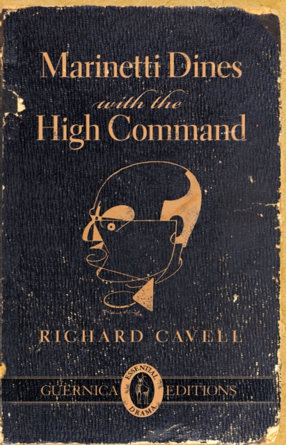 Marinetti Dines with the High Command