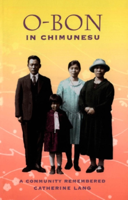 O-Bon in Chimunesu : a community remembered