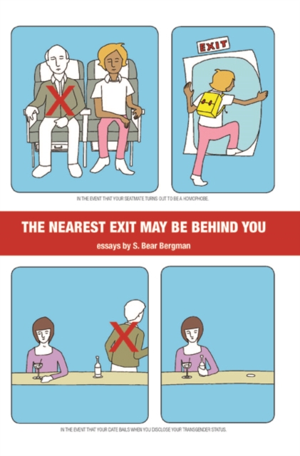 The Nearest Exit May Be Behind You