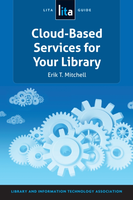 Cloud-based services for your library