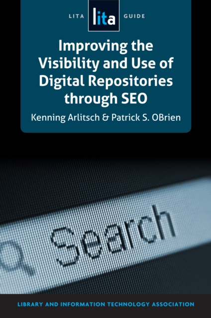 Improving the visibility and use of digital repositories through SEO