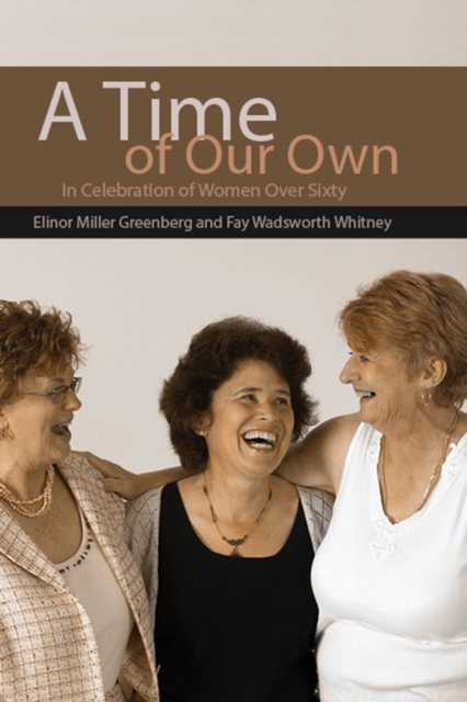 A Time of Our Own