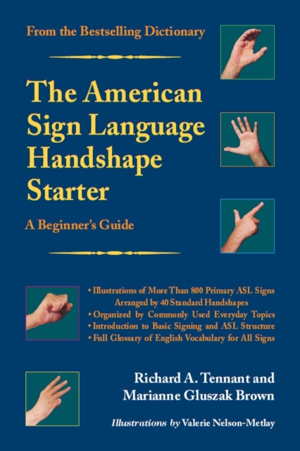 The American sign language handshape starter : a beginner's guide