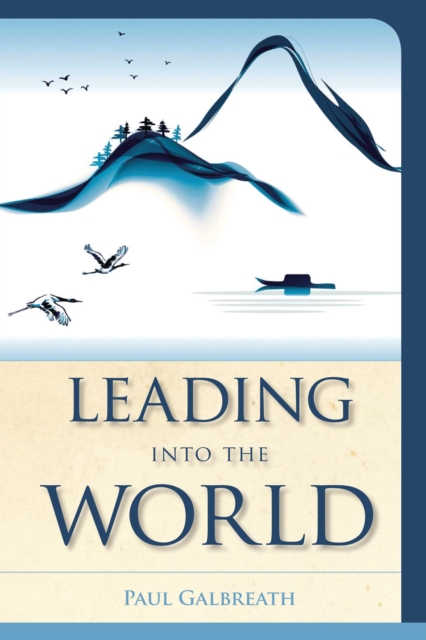 Leading into the world (Other books in the vital worship, healthy congregations series)