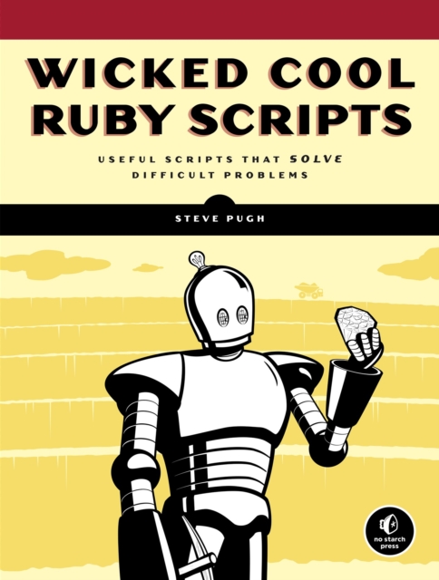 Wicked cool Ruby scripts