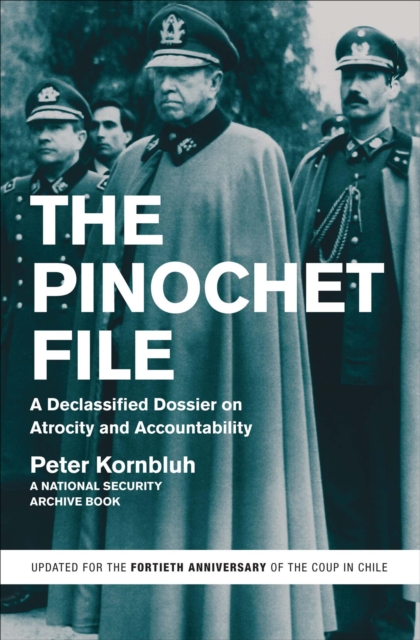 The Pinochet File