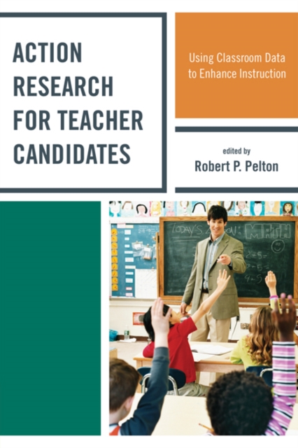 Action research for teacher candidates