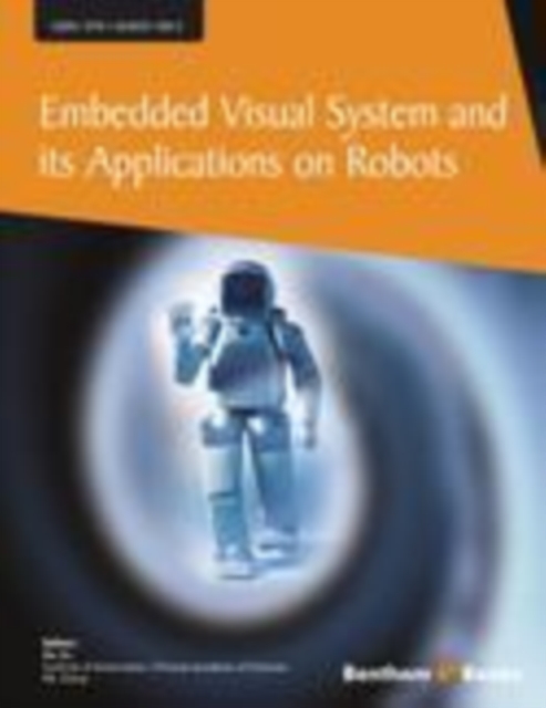 Embedded visual system and its applications on robots