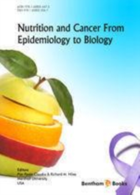 Nutrition and Cancer From Epdemiology to Biology