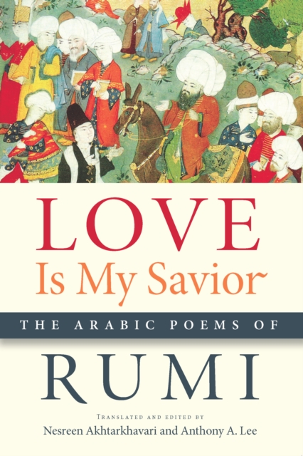 Love is my savior: the Arabic poems