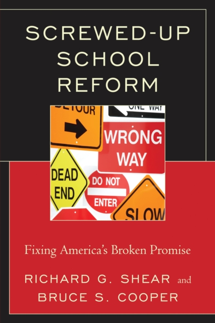 Screwed-up school reform
