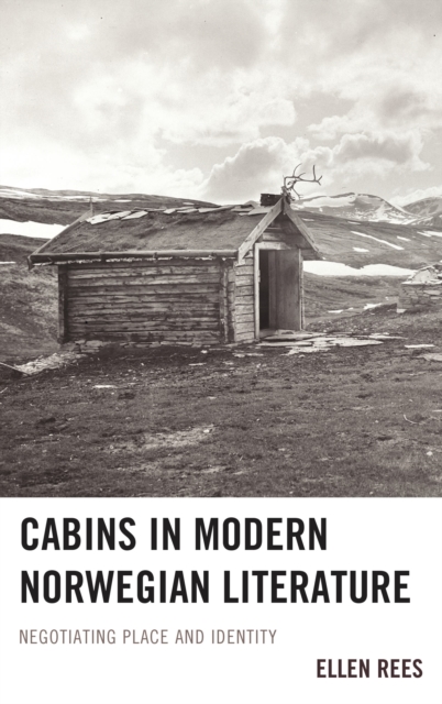 Cabins in modern Norwegian literature